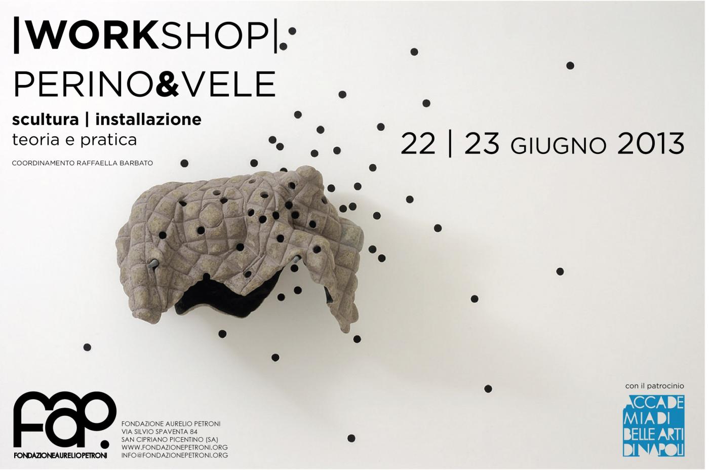 Perino&Vele | scultura e installazione | teoria e pratica