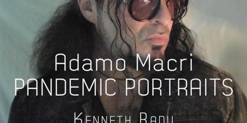 Adamo Macri: Pandemic Portraits