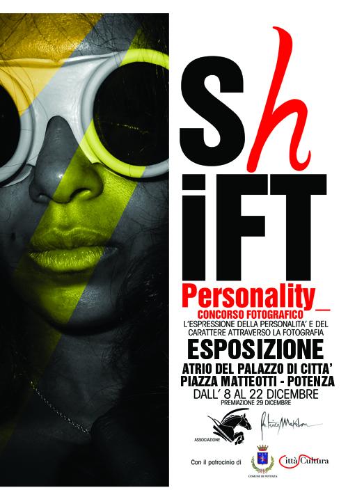 SHIFT PERSONALITY© Concorso Fotografico
