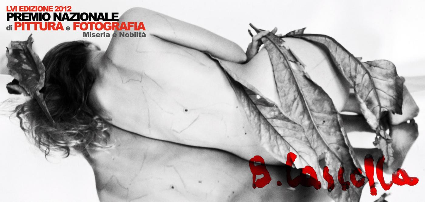 LVI Premio Basilio Cascella 2012 | Miseria e Nobiltà LVI Premio Basilio Cascella 2012 | Miseria e Nobiltà