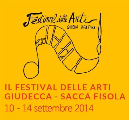 Festival delle Arti Giudecca Sacca Fisola