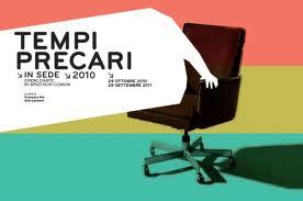 IN SEDE-TEMPI PRECARI