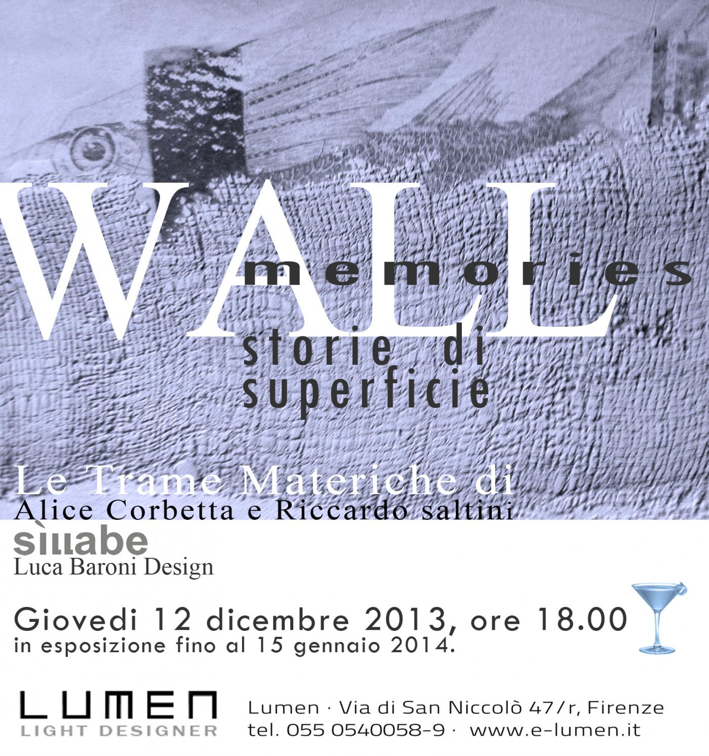 Wall memories, storie di superficie. Wall memories, storie di superficie.