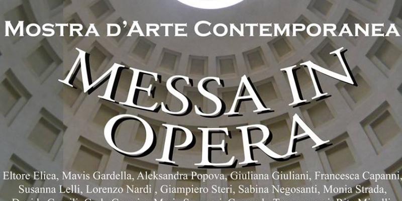 MESSA IN OPERA MESSA IN OPERA