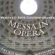 MESSA IN OPERA