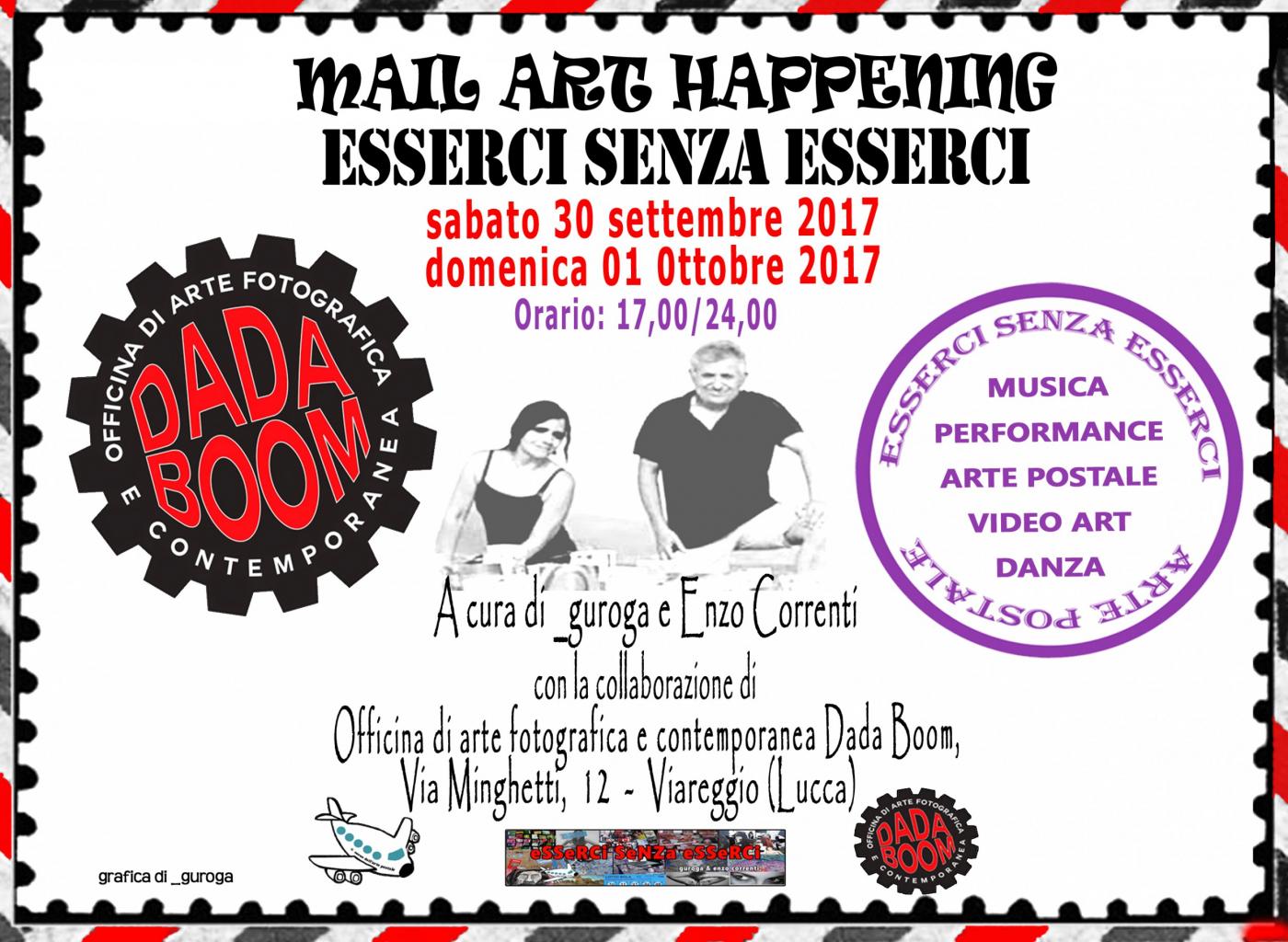 MaiL aRT HaPPeNiNG "eSSeRCi SeNZa eSSeRCi" a DADa BooM ViaReGGio MaiL aRT HaPPeNiNG "eSSeRCi SeNZa eSSeRCi" a DADa BooM ViaReGGio