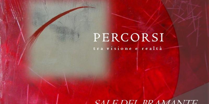SALE DEL BRAMANTE - PERCORSI tra visione e realtà SALE DEL BRAMANTE - PERCORSI tra visione e realtà