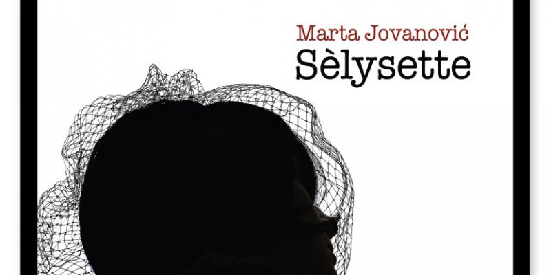 Sélysette. Mostra personale di marta Jovanovic