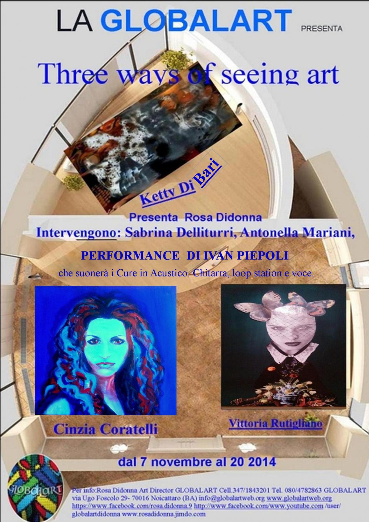 “Three ways of seeing art” “Three ways of seeing art”