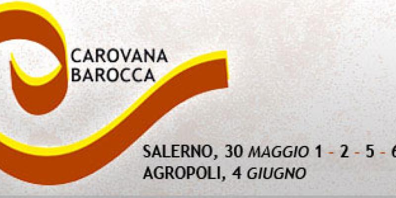 Carovana Barocca - Salerno