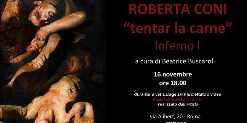 ROBERTA CONI-TENTAR LA CARNE inferno I ROBERTA CONI-TENTAR LA CARNE inferno I