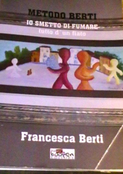Io smetto di fumare tutto d'un fiato Metodo Berti