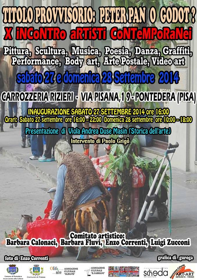 TiToLo PRoVViSoRio: PeTeR PaN o GoDoT? X Incontro Artisti Contemporanei Carrozzeria Rizieri TiToLo PRoVViSoRio: PeTeR PaN o GoDoT? X Incontro Artisti Contemporanei Carrozzeria Rizieri