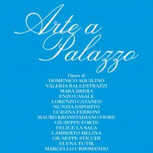 Arte a Palazzo e Presentazione Volume