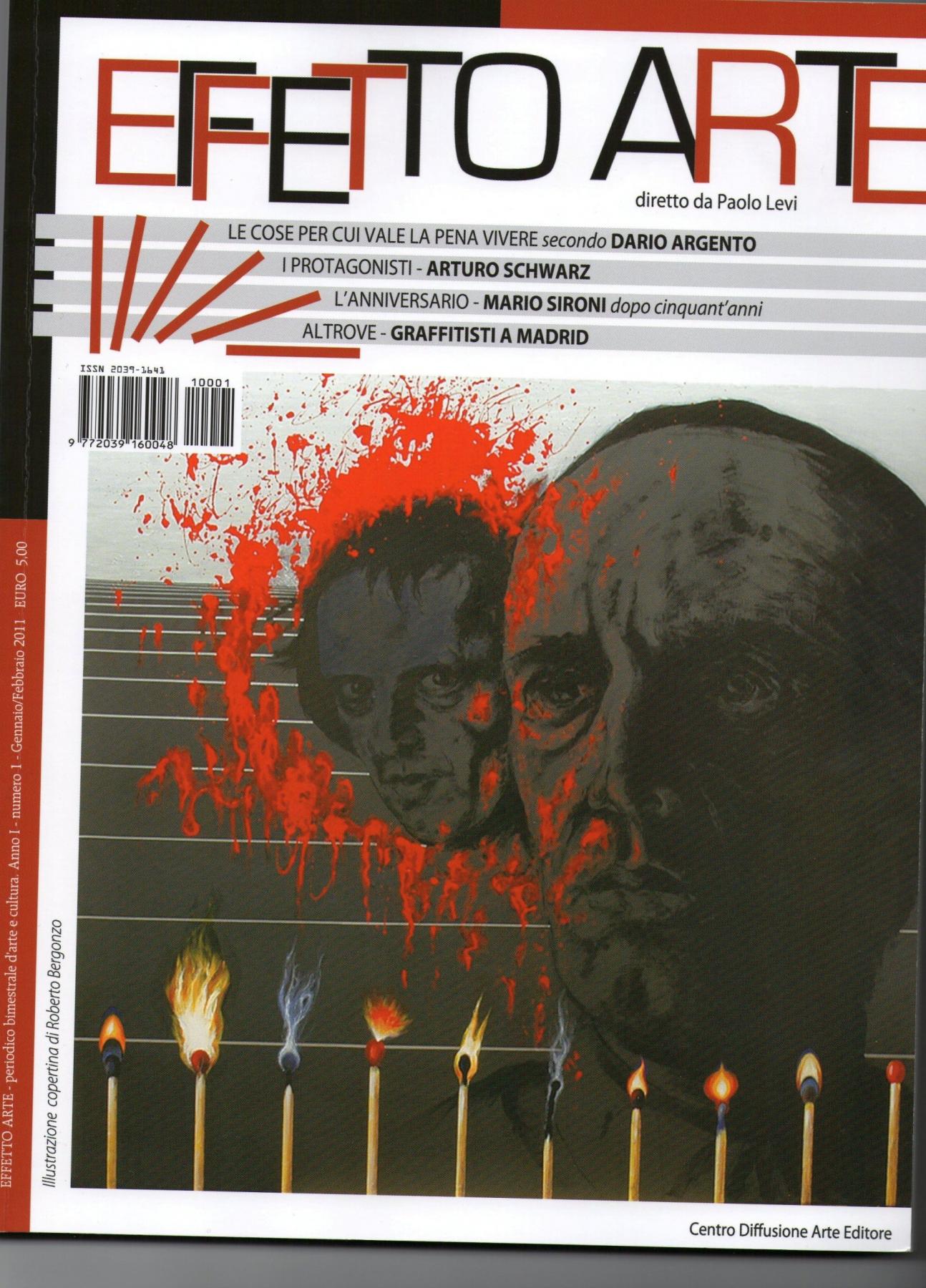 PUBBLICAZIONE SU       EFFETTO ARTE   RIVISTA  BIMESTRALE  DIRETTA DAL CRITICO PAOLO LEVI   IN EDICOLA