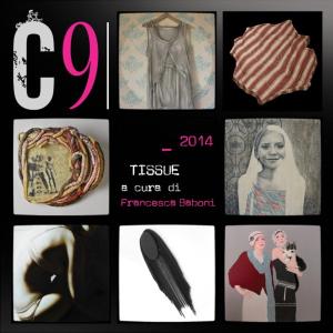 C9 - Arte a corte a settembre, Tissue