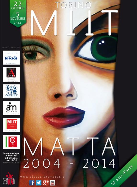 MATTA 2004 - 2014 AL MUSEO MIIT DI TORINO
