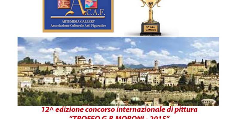 12th EDITION INTERNATIONAL COMPETITION OF PAINTING -TROFEO G.B.MORONI
