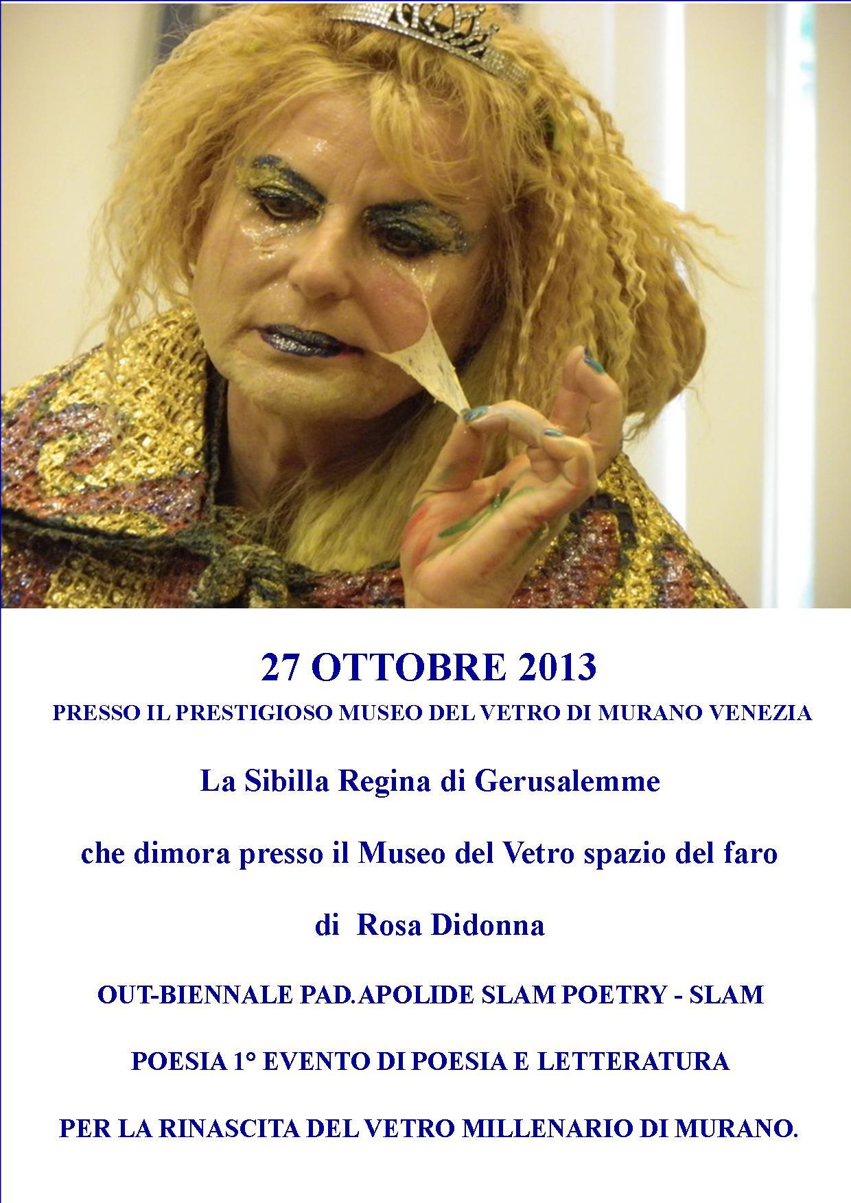 La Sibilla Regina di Gerusalemme che dimora presso il Museo del Vetro  spazio del faro di  Rosa Didonna 