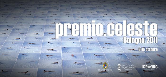 Awards and finale exhibition - Premio Celeste 2011 Awards and finale exhibition - Premio Celeste 2011