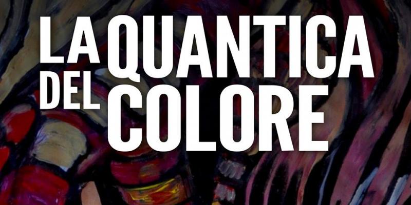 AHG presenta: LA QUANTICA DEL COLORE di Roberta de Jorio