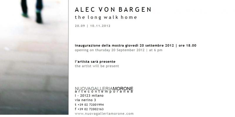 ALEC VON BARGEN SOLO EXHIBITION AT NUOVA GALLERIA MORONE ALEC VON BARGEN SOLO EXHIBITION AT NUOVA GALLERIA MORONE