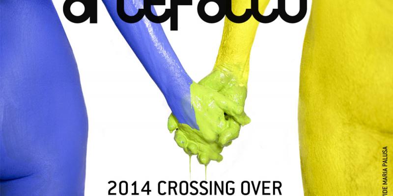 Artefatto2014_Crossing Over Artefatto2014_Crossing Over