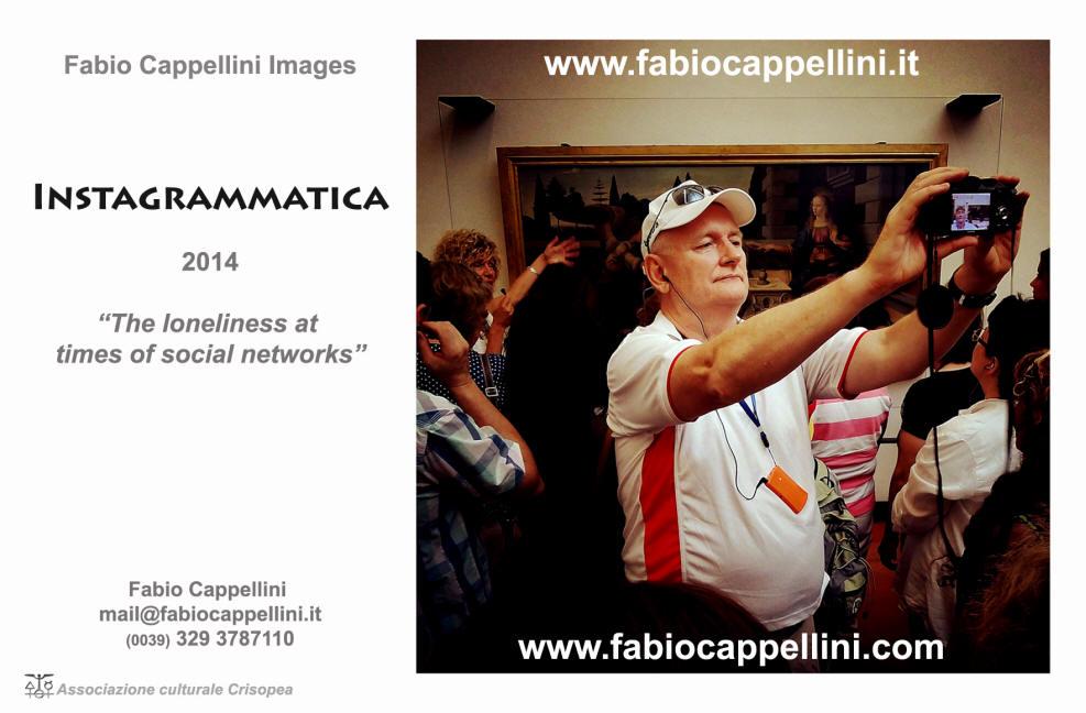 Instagrammatica  exibition only on http://www.fabiocappellini.it/Instagrammatica.htm