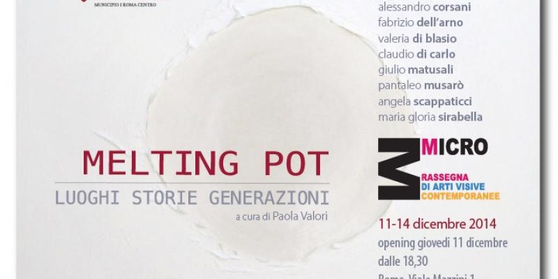 Melting Pot: luoghi, storie, generazioni.