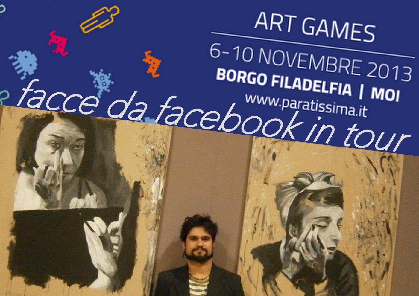 Facce da facebook in tour: Paratissima ( Torino )