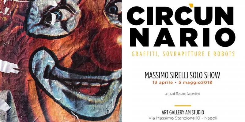 Circ'Unnario: mostra personale di Massimo Sirelli