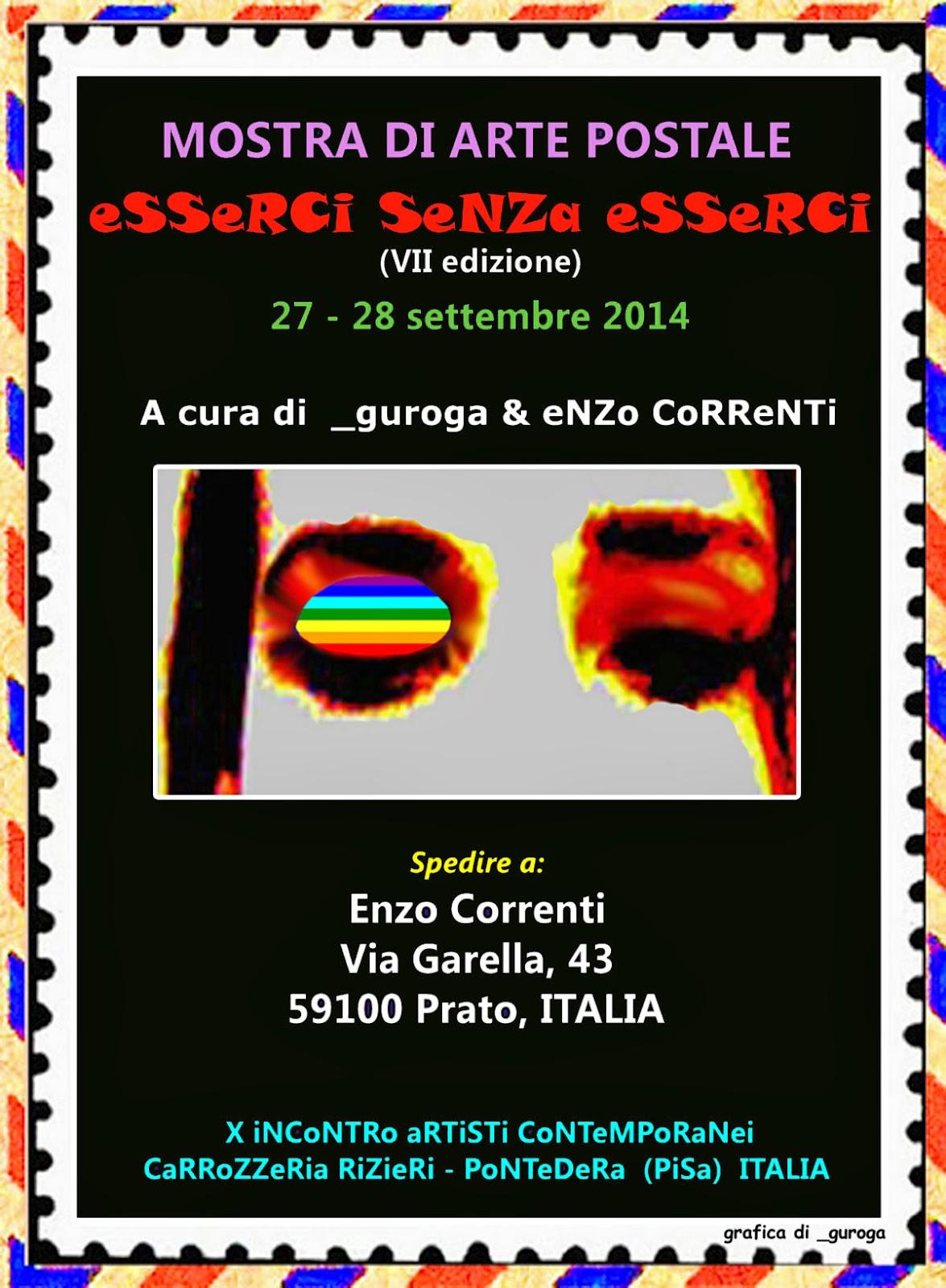 CoNVoCaZione iNTeRNaZioNaLe ARTE POSTALE eSSeRCi SeNZa eSSeRCi 2014 (VII edizione) a cura di _guroga e Enzo Correnti