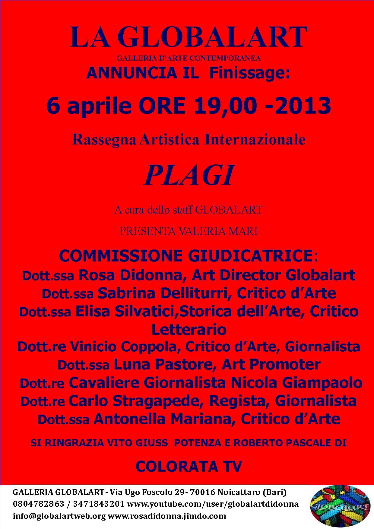 Finissage :"Rassegna Artistica Internazionale PLAGI"
