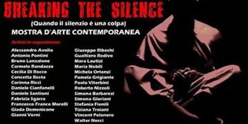 Breaking the silence (Quando il silenzio è una colpa) Breaking the silence (Quando il silenzio è una colpa)