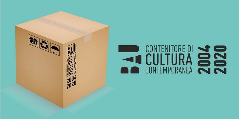 BAU. Contenitore di cultura contemporanea 2004-2020