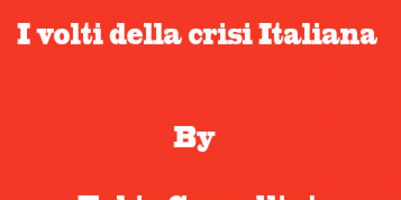 The faces of Italian Crisis