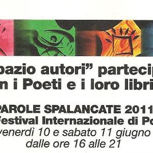 PAROLE SPALANCATE 2011  XVII FESTIVAL INTERNAZIONALE DI POESIA