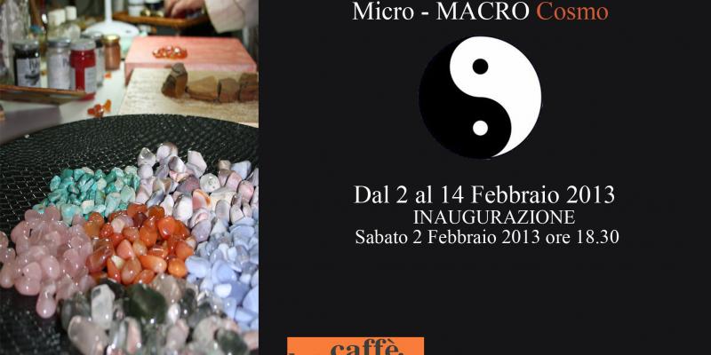Micro - MACRO Cosmo
