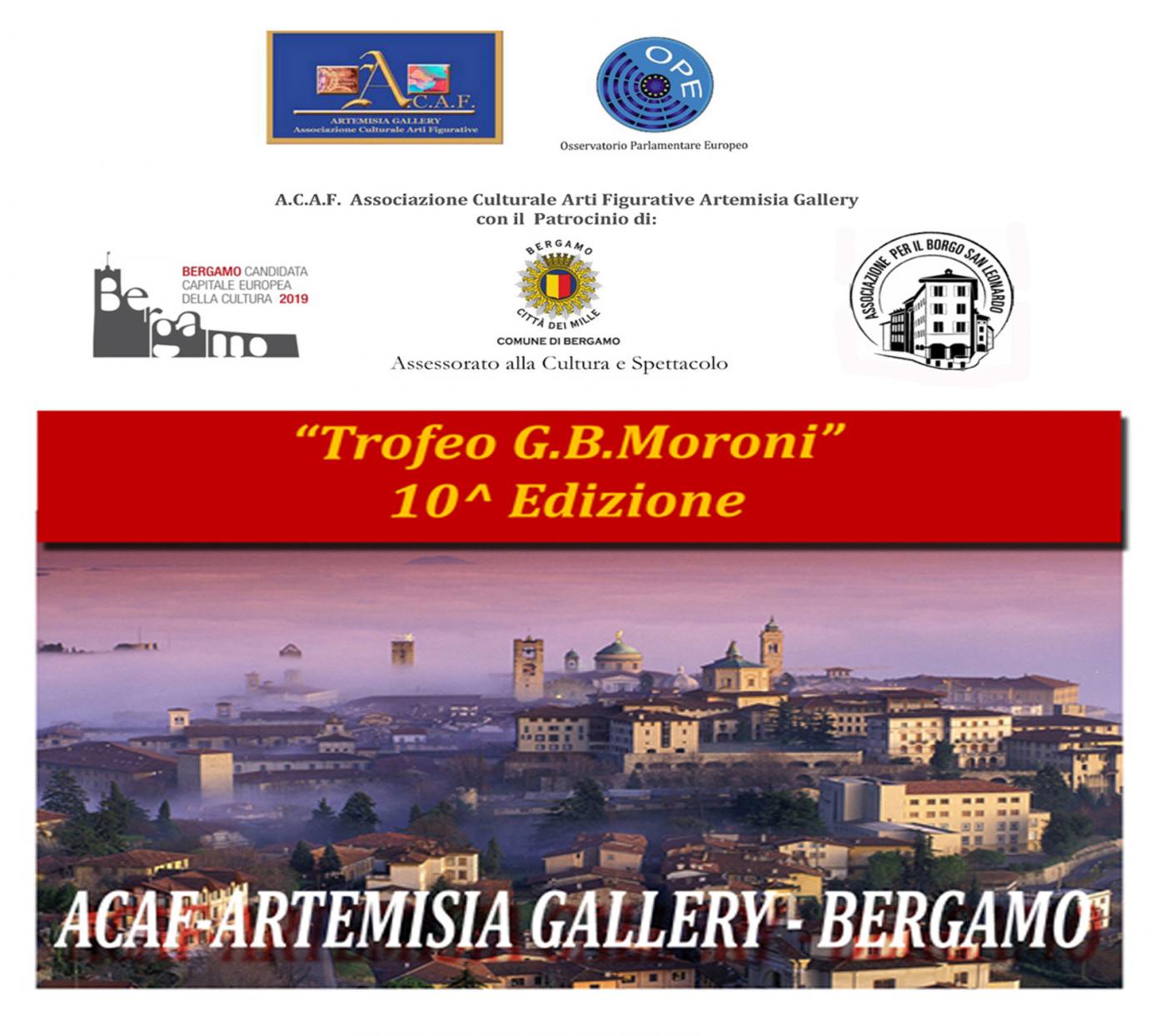 TENTH EDITION OF THE INTERNATIONAL COMPETITION OF PAINTING "G.B.MORONI" TROPHY "LIGHT AND SHADOW"