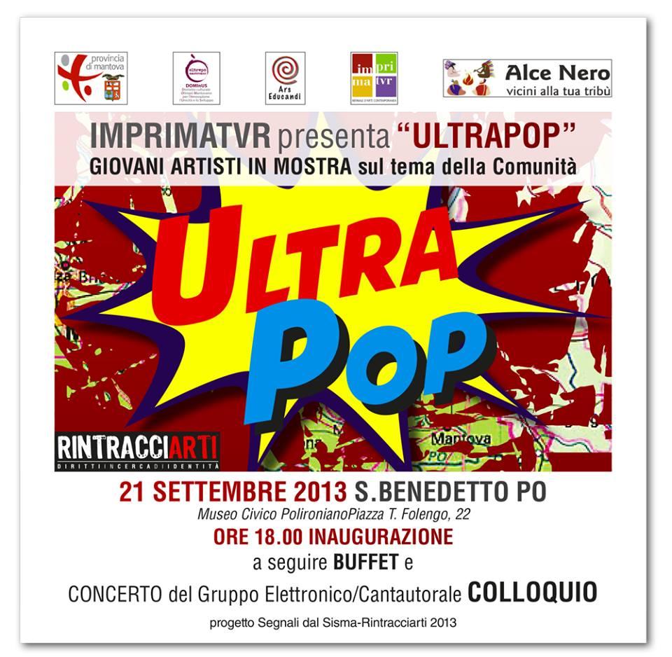ULTRAPOP - giovani artisti in mostra sul tema della Comunità.