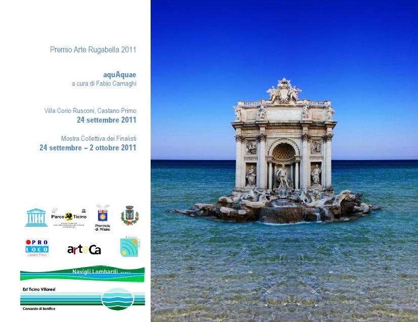 I FINALISTI DEL PREMIO ARTE RUGABELLA 2011