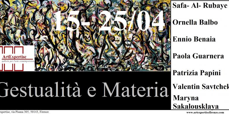 Gestualità e Materia