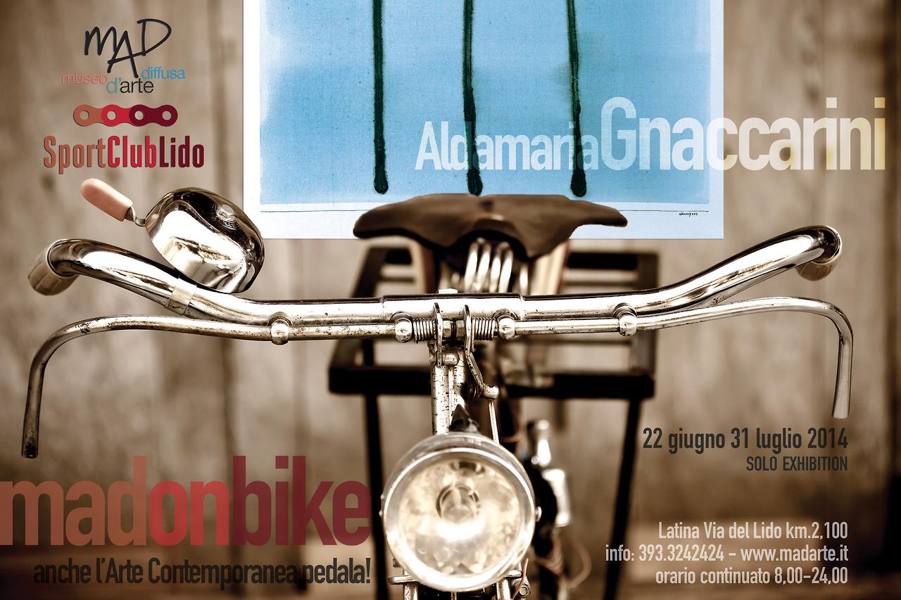 MAD ON BIKE - Aldamaria Gnaccarini Solo exhibition