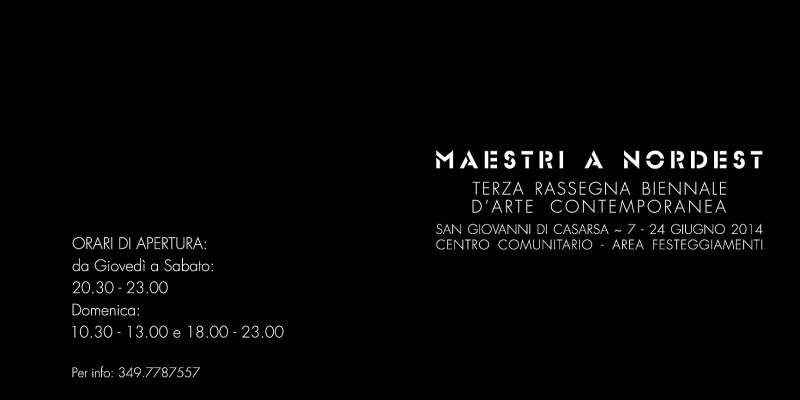 Maestri a Nordest - Terza rassegna Biennale d'Arte Contemporanea